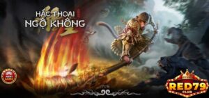Giới thiệu đôi nét về game Hắc thoại Ngộ Không Red79